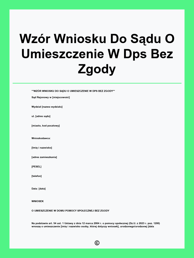 Wzór wniosku do sądu o umieszczenie w DPS bez zgody